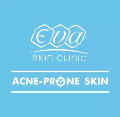 Eva - Skin Clinic - Acne-Prone Skin